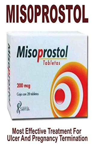 ΜΙS0ΡRΟSΤΟL: Most Effective Treatment For Ulcer And Pregnancy Termination