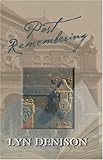 Past Remembering