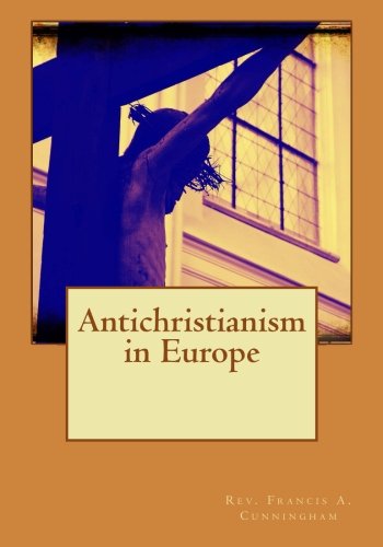 Anti-christianism in Europe