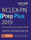 NCLEX-PN Prep Plus 2019: 2 Practice Tests + Proven Strategies + Online + Video (Kaplan Test Prep)