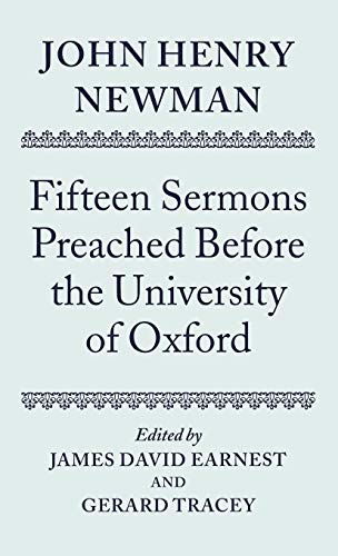John Henry Newman: Fifteen Sermons Preached before the University of Oxford by