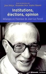 Institutions, élections, opinion