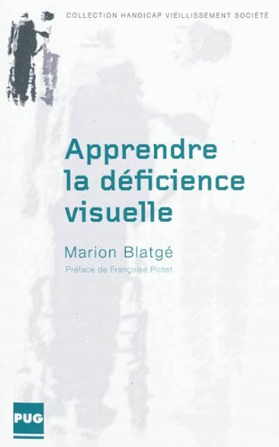 Apprendre la déficience visuelle
