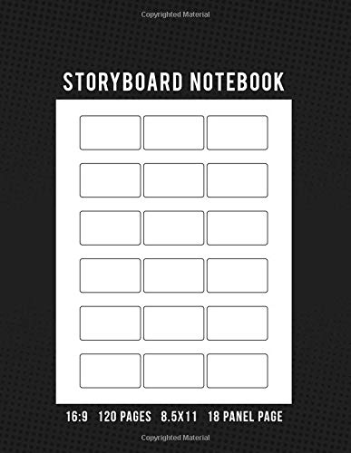 Storyboard Notebook 16:9 120 Pages 8.5x11 18 Panel Page: Storyboard Thumbnail Sketchbook for Animators, Directors, Filmmakers, Storyboard Artist, TV Producers, Previs Artist, & Cinematographer