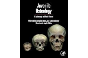 Juvenile Osteology: A Laboratory and Field Manual