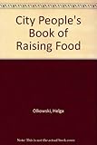 The city people's book of raising food by