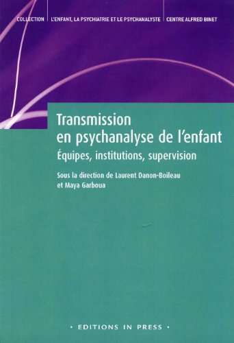 Transmission en psychanalyse de l'enfant
