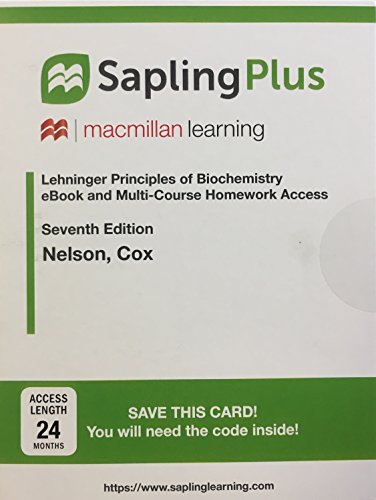 Download Sapling Plus for Lehninger Principles of Biochemistry (Twenty-Four Month Access) Download Sapling Plus for Lehninger Principles of Biochemistry (Twenty-Four Month Access)