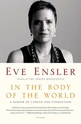 In the Body of the World: A Memoir of Cancer and Connection