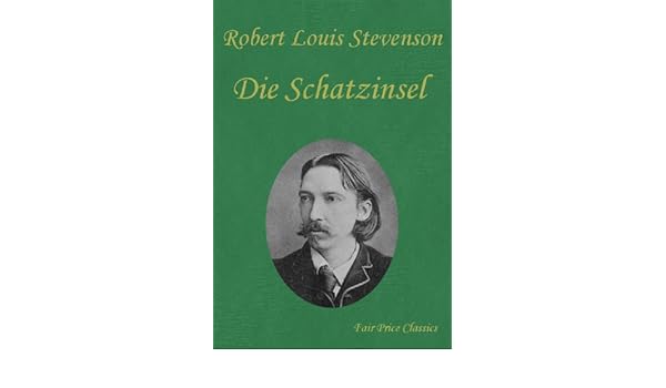 Amazon Com Die Schatzinsel German Edition Ebook Robert Louis