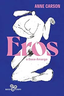 Livro Eros, o doce-amargo: Um ensaio