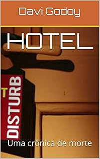 Livro Hotel: Uma crônica de morte