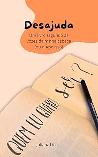 Livro Desajuda: Um livro segundo as vozes da minha cabeça (ou quase isso)