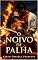 Livro O Noivo de Palha