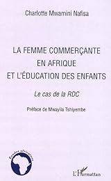 La  femme commerçante en Afrique et l'éducation des enfants