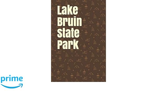 Lake Bruin State Park Blank Lined Journal For Louisiana Camping