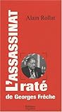 l'assassinat raté de Georges Frêche by 