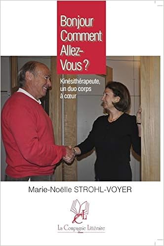 Bonjour Comment Allez Vous French Edition Strohl Voyer Marie N Amazon Com Books