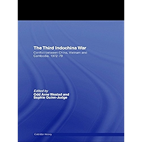 The Third Indochina War: Conflict between China, Vietnam and Cambodia, 1972-79 (Cold War History Book 11) book cover