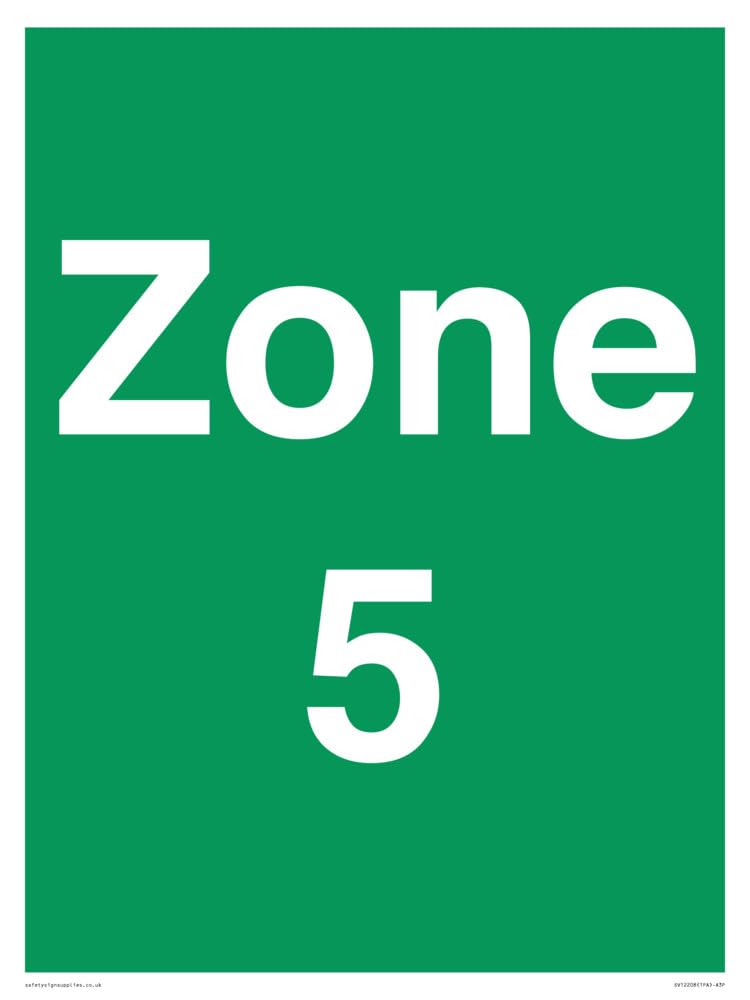Zone 5 Sign - 300x400mm - A3P
