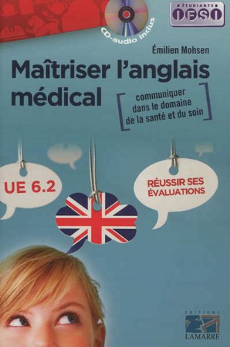 Maîtriser l'anglais médical