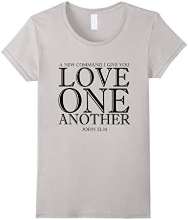 Women's Love One Another: John 13:34 XL Silver