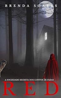 Livro RED: A sociedade secreta dos contos de fadas