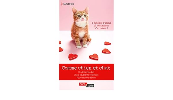 Comme Chien Et Chat Un Défi Impossible Une Si Troublante