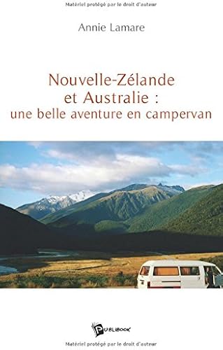 Download Nouvelle Zelande et Australie : une Belle Aventureen Campervan PDF