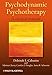 Psychodynamic Psychotherapy: A Clinical Manual