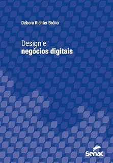Livro Design e negócios digitais (Série Universitária)