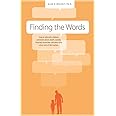 Finding the Words: How to Talk with Children and Teens about Death, Suicide, Homicide, Funerals, Cremation, and other End-of-