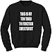 Expression Tees This is My Too Tired to Function Sweatshirt Crewneck SweatSweatshirt