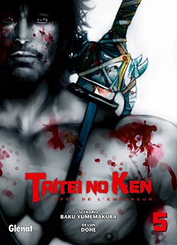 Taitei no ken - Tome 05 (Taitei no ken (5)) (French Edition) by Baku Yumemakura