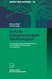 Image de Verkehr, Energieverbrauch, Nachhaltigkeit (Umwelt und Ökonomie) (German Edition)