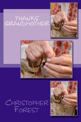 Thanks Grandmother (Thanks Family) (Volume 1)