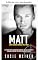 Livro Matt (Rangers do exército: operações especiais Livro 3)
