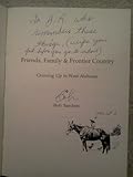 Front cover for the book Friends, family and Frontier Country : growing up in West Alabama by Bob Sanders