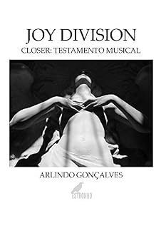 Livro Joy Division - Closer: testamento musical