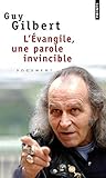 Evangile, Une Parole Invincible(l') (English and French Edition) by 