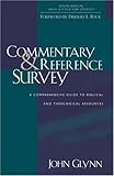 Commentary and Reference Survey: A Comprehensive Guide to Biblical and Theological Resources