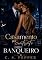Livro Casamento por Contrato com o Banqueiro