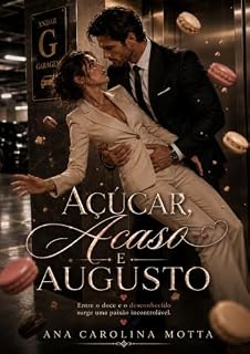 Livro AÇUCAR, ACASO E AUGUSTO