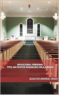 Livro DEVOCIONAL PERSONA: Tito, um pastor esquecido pela Igreja!