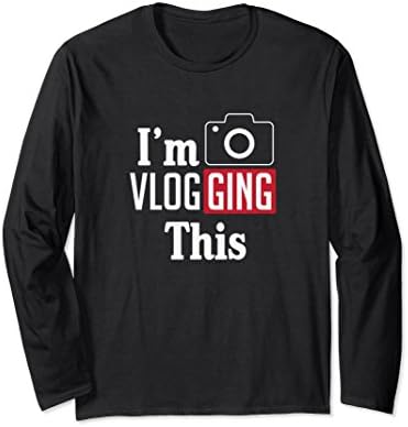 Unisex I'm Vlogging This Vlog Video Long Sleeve L/S T-Shirt Large Black