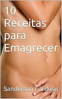 Livro 10 Receitas para Emagrecer