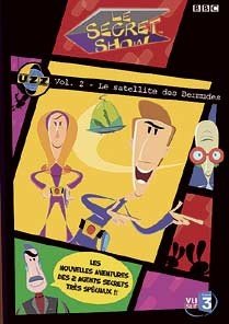 Le Secret Show - Vol. 2 - Le Satellite Des Bermudes