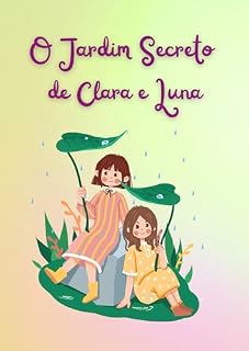 Livro O Jardim Secreto de Clara e Luna