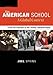The American School, A Global Context: From the Puritans to the Obama Administration