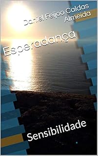 Livro Esperadança: Sensibilidade (Esperadança - poemas desde Portugal até Timor)